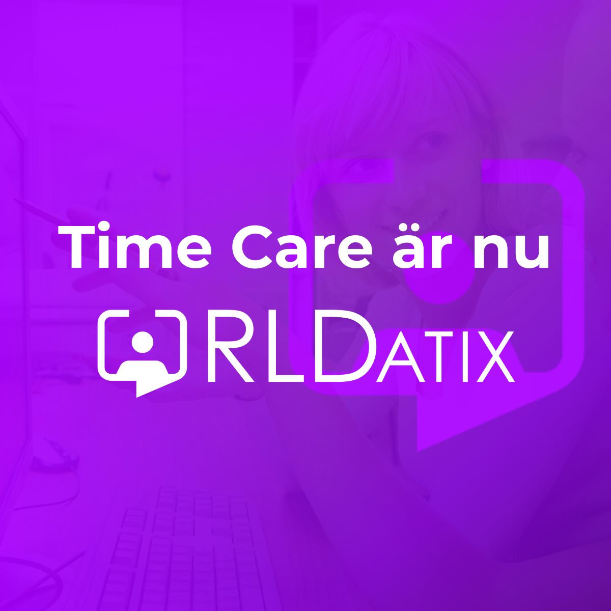 Time Care AB ändrar namn till RLDatix AB